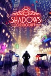 ⭐️Shadows of Doubt / Steam Key / РФ+МИР