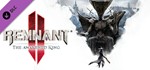 ⭐️DLC Remnant II - The Awakened King / Steam Key / РФ