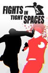 ⭐️Fights in Tight Spaces / Steam Key / РФ+МИР