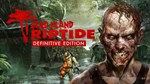 Dead Island Riptide Definitive Edition - изображение № 3