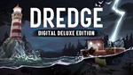 DREDGE  Digital Deluxe Edition - изображение № 2