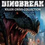 Dinobreak Killer Crisis Collection - изображение № 4