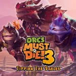 Orcs Must Die 3 Tipping the Scales DLC - изображение № 4