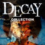 Decay Collection - изображение № 4