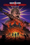 Back 4 Blood  Expansion 2 Children of the Worm