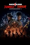 Back 4 Blood  Expansion 1 Tunnels of Terror