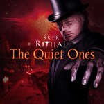 Sker Ritual The Quiet Ones