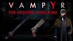 Vampyr - The Hunters Heirlooms - DLC STEAM GIFT РОССИЯ - изображение № 2