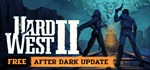 Hard West 2 - STEAM GIFT РОССИЯ