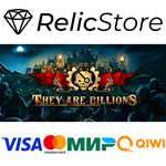 They Are Billions - STEAM GIFT РОССИЯ