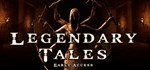 Legendary Tales - STEAM GIFT РОССИЯ