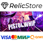 Pistol Whip - STEAM GIFT РОССИЯ