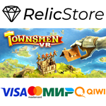 Townsmen VR - STEAM GIFT РОССИЯ
