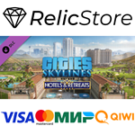 Cities: Skylines - Hotels & Retreats DLC - STEAM RU