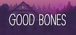 Good Bones - STEAM GIFT РОССИЯ