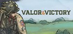 Valor & Victory - STEAM GIFT РОССИЯ