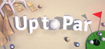 Up to Par - STEAM GIFT РОССИЯ