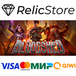 Bloodshed - STEAM GIFT РОССИЯ