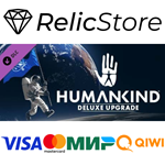 HUMANKIND™ - Digital Deluxe Upgrade DLC - STEAM RU