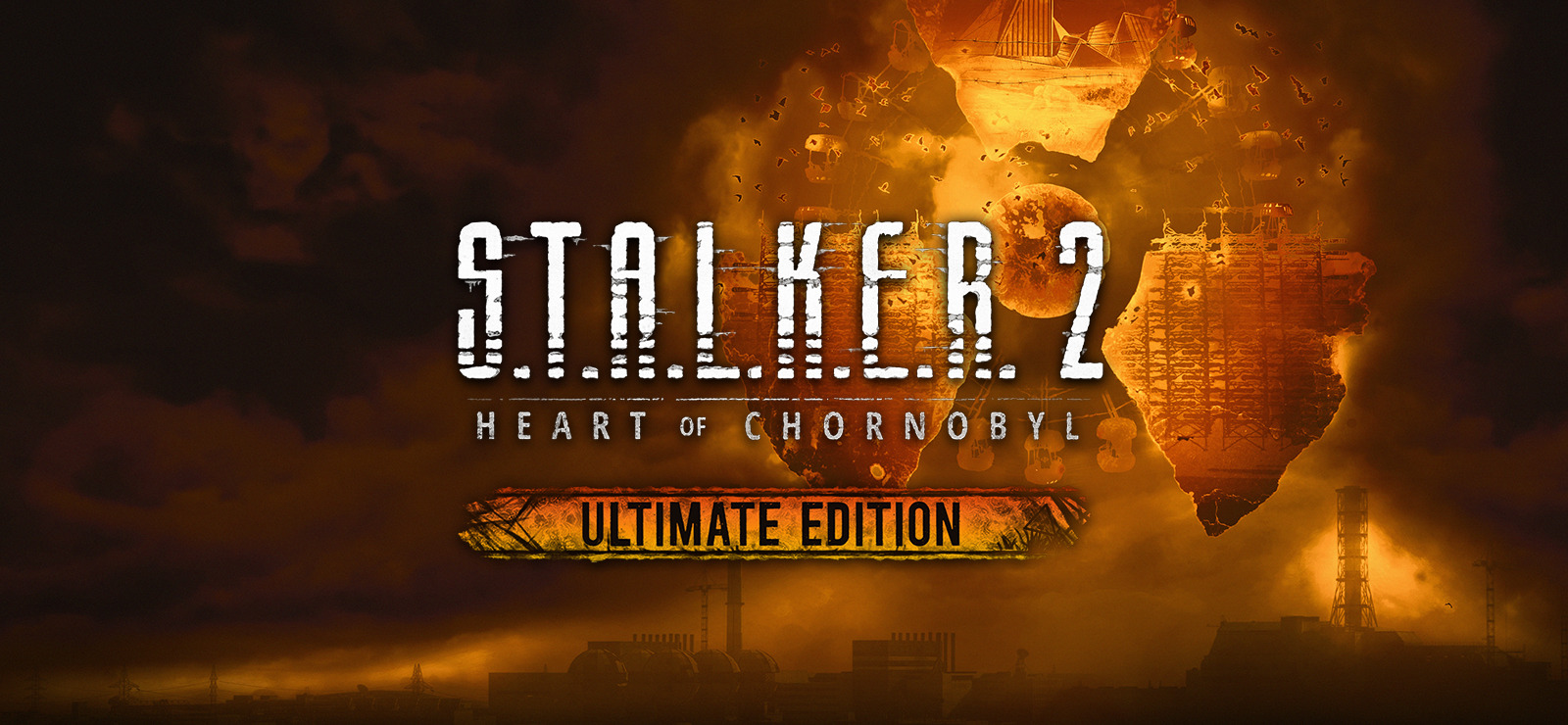 🍱 S.T.A.L.K.E.R. 2 Heart of Chornobyl Ultimate🍜 Steam