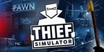  Thief Simulator  Steam  ️Не все страны️