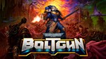  Warhammer 40,000: Boltgun  Steam ключ  Global