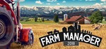 Farm Manager 2018  Steam Ключ  Весь мир