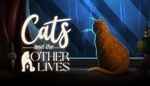 Cats and the Other Lives  Steam Ключ  Весь мир