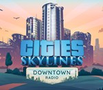  Cities: Skylines - Downtown Radio  ???? Steam DLC - изображение № 3