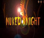 ???? NUKED KNIGHT  Steam Ключ  Весь мир - изображение № 3