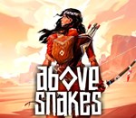 Above Snakes  Steam Ключ ???? Весь мир - изображение № 3