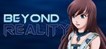  Beyond Reality СТИМ КЛЮЧ ВСЕ РЕГИОНЫ ГЛОБАЛЬНЫЙ