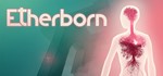 Etherborn STEAM KEY REGION FREE GLOBAL ROW + ПОДАРОК