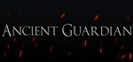 Ancient Guardian СТИМ КЛЮЧ ВСЕ РЕГИОНЫ ГЛОБАЛЬНЫЙ + 