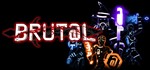 Brut@l STEAM KEY REGION FREE GLOBAL ROW