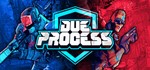Due Process STEAM KEY REGION FREE GLOBAL ROW + 