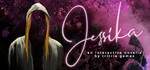 Jessika STEAM KEY REGION FREE GLOBAL ROW + ПОДАРОК 