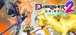 Dusk Diver 2 STEAM KEY REGION FREE GLOBAL ROW + 