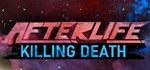 AFTERLIFE: KILLING DEATH STEAM KEY REGION FREE GLOBAL