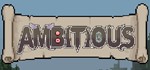 Ambitious​ STEAM KEY REGION FREE GLOBAL ROW