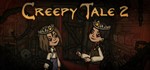 Creepy Tale 2 STEAM KEY REGION FREE GLOBAL ROW +
