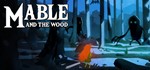 Mable and & The Wood STEAM KEY REGION FREE GLOBAL +