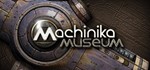 Machinika Museum STEAM KEY REGION FREE GLOBAL ROW + 
