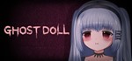 Ghost Doll STEAM KEY REGION FREE GLOBAL ROW + ПОДАРОК
