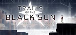 Trails of the Black Sun STEAM KEY REGION FREE GLOBAL+
