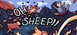 Oh Sheep! STEAM KEY REGION FREE GLOBAL ROW + ПОДАРОК