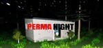 PermaNight STEAM KEY REGION FREE GLOBAL ROW + ПОДАРОК