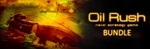Oil Rush Bundle STEAM KEY REGION FREE GLOBAL ROW + 