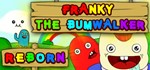Franky the Bumwalker REBORN  STEAM KEY REGION GLOBAL 