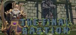 The Final Bastion STEAM KEY REGION FREE GLOBAL ROW + 